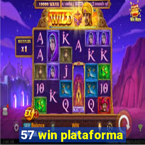 57 win plataforma